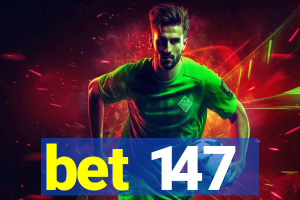 bet 147
